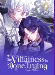 The Villainess Is Done Trying